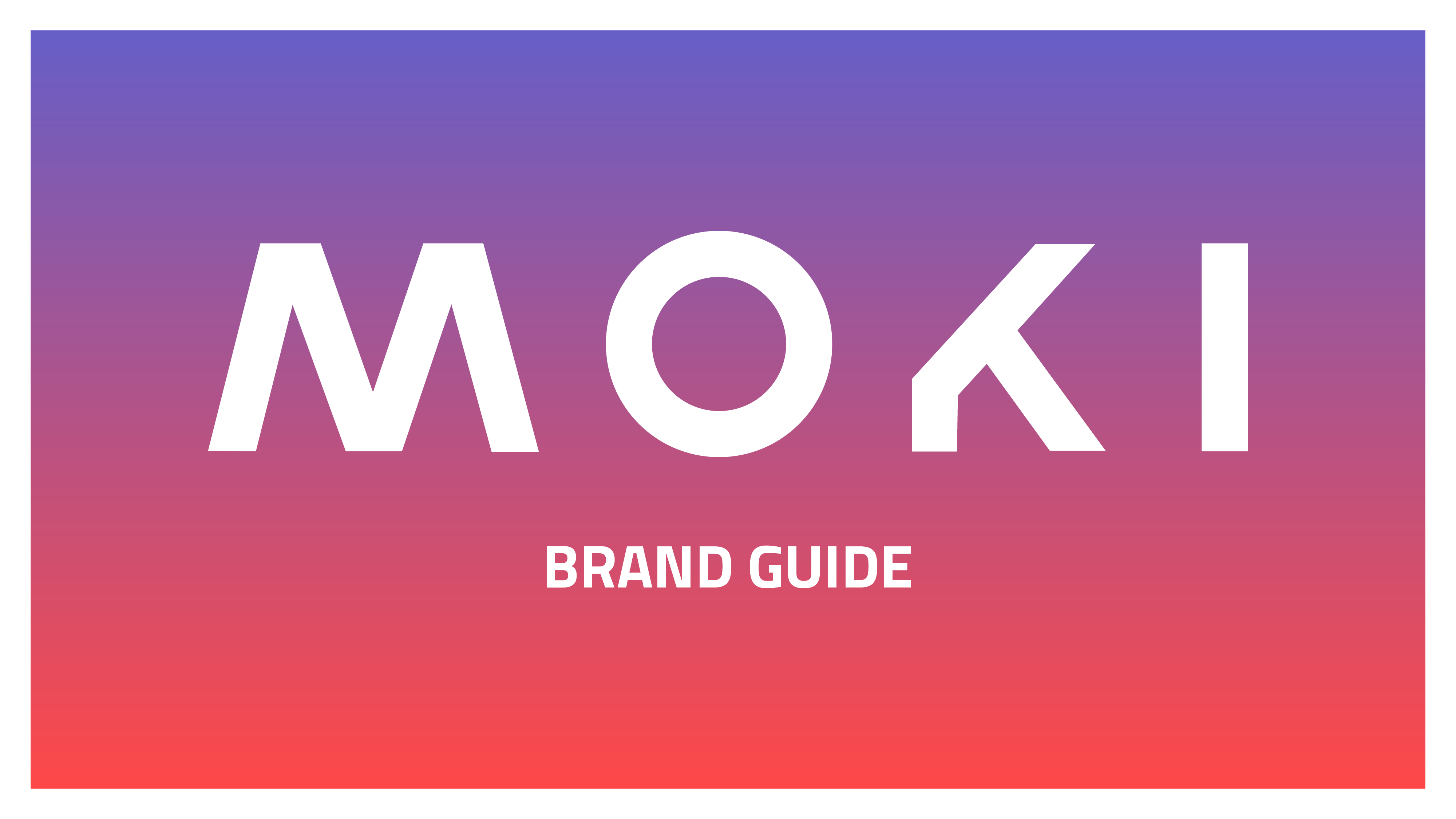 Moki_Style_Guide_2025_FINAL_01